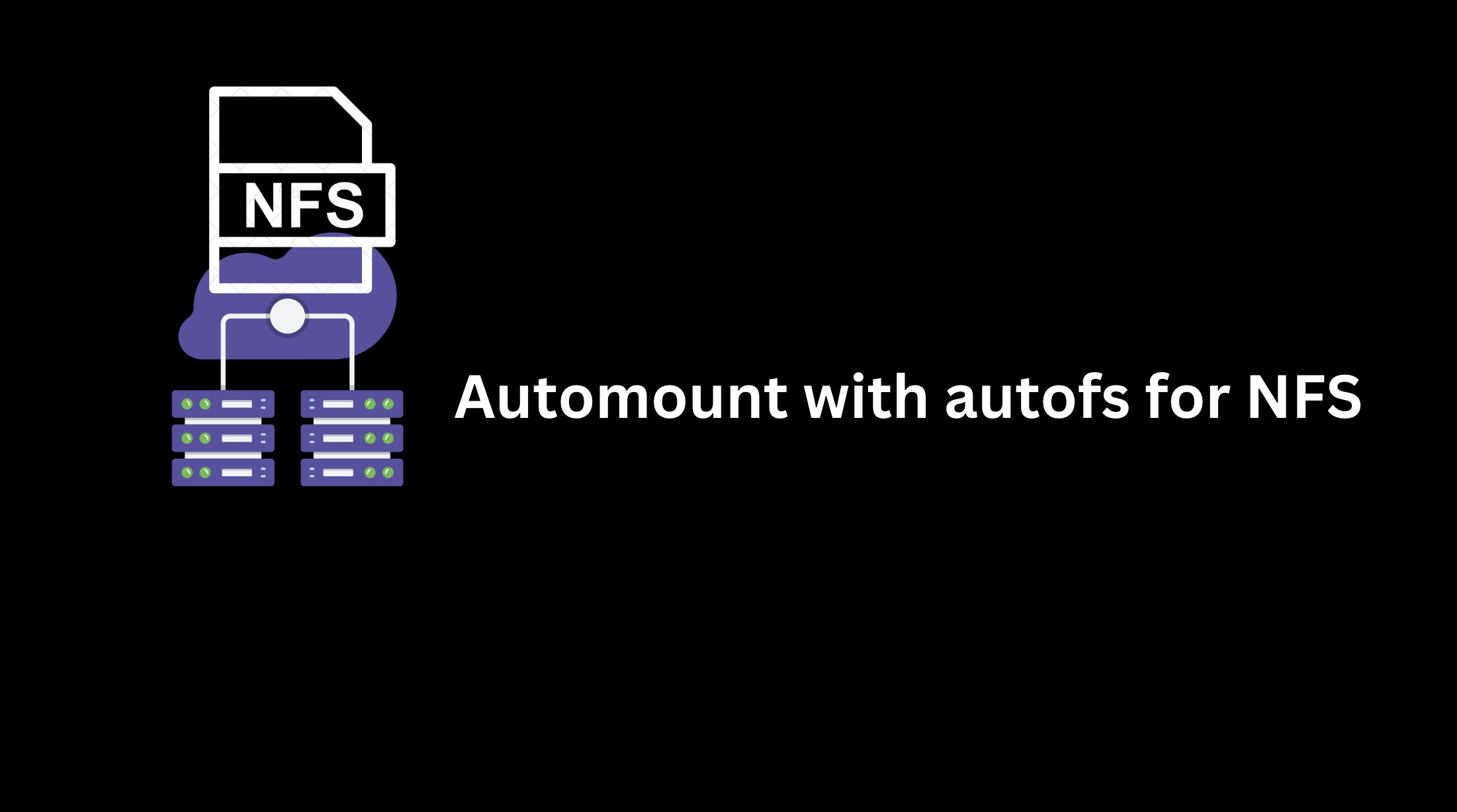 How to use autofs to mount NFS shares