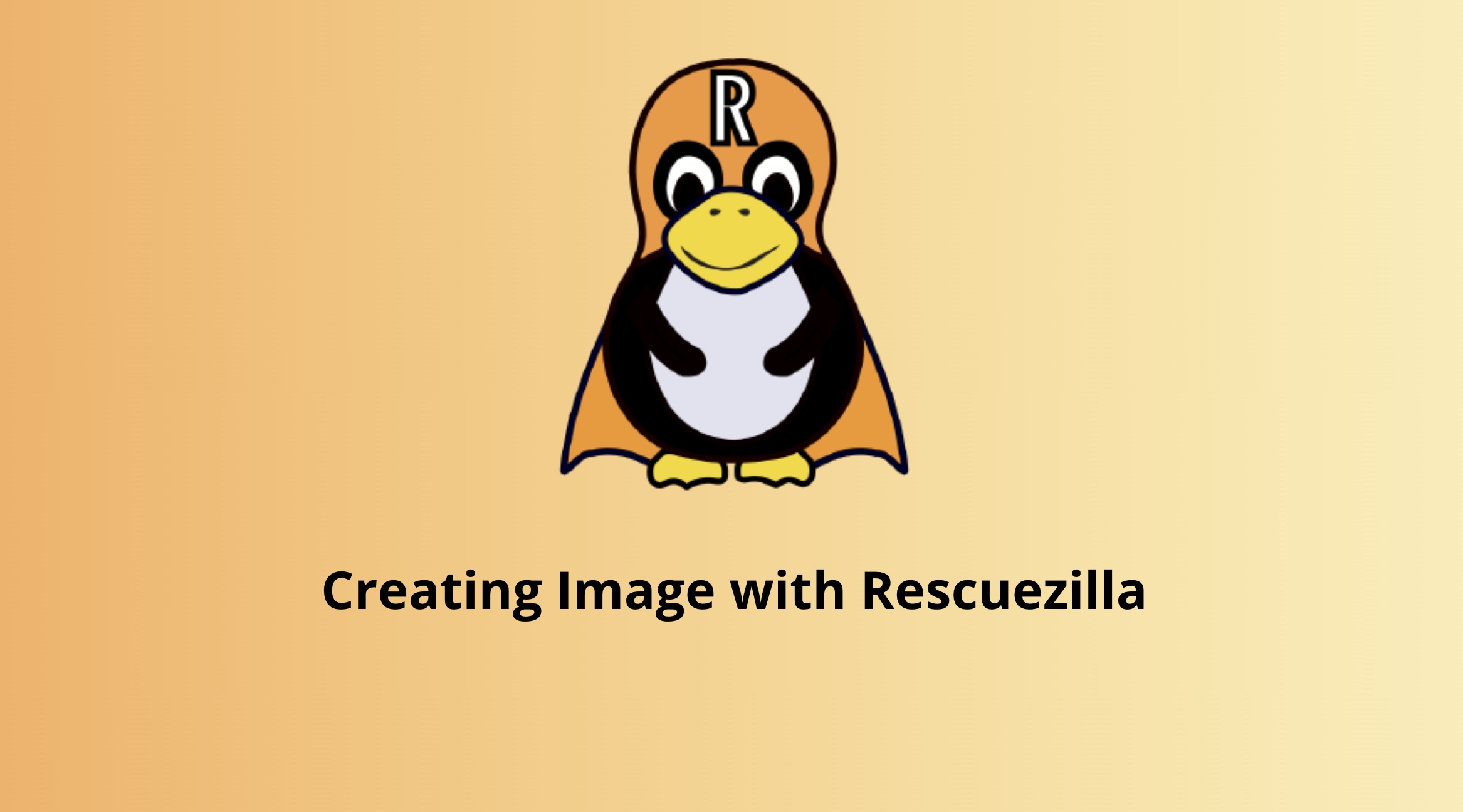 Creating Image with Rescuezilla